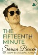 The Fifteenth Minute (The Ivy Years Book 5) - Sarina Bowen