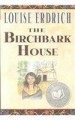 The Birchbark House - Louise Erdrich