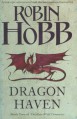 Dragon Haven - Robin Hobb