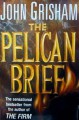 The Pelican Brief - John Grisham