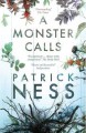 A Monster Calls - Patrick Ness