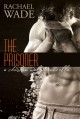 The Prisoner - Rachael Wade