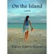 On the Island - Tracey Garvis-Graves