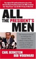 All the President's Men - Carl Bernstein, Bob Woodward