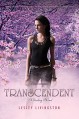 Transcendent: A Starling Novel (Starling Saga) - Lesley Livingston