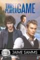 Three Player Game (Bluewater Bay Book 20) - Jaime Samms
