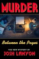 Murder Between the Pages - Josh Lanyon