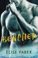 Benched (Gold Hockey #4) - Elise Faber