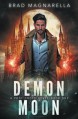 Demon Moon (Prof Croft) (Volume 1) - Brad Magnarella