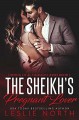 The Sheikh’s Pregnant Lover (Sheikhs of Al-Dashalid) - Leslie North