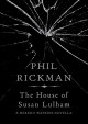 The House of Susan Lulham (Merrily Watkins Mysteries) - Phil Rickman