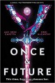 Once & Future (Once & Future #1) - Amy Rose Capetta, Cori McCarthy