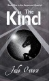The Kind (The Recoverist Quartet Book 1) - Jule Owen