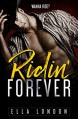 Ridin' Forever (Ridin' Dirty, Book Three) - Ella London