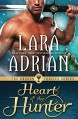 Heart of the Hunter - Lara Adrian