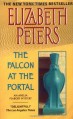 The Falcon at the Portal - Elizabeth Peters