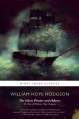 The Ghost Pirates and Others: The Best of William Hope Hodgson - William Hope Hodgson, Jeremy Lassen