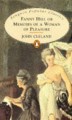 Fanny Hill, or Memoirs of a Woman of Pleasure - John Cleland