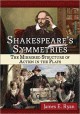 Shakespeare's Symmetries: The Mirrored Structure of Action in the Plays - James E. Ryan