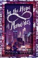 In the Hope of Memories - Olivia Rivers