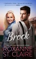 BROCK (7 Brides for 7 Blackthornes #5) - Roxanne St. Claire