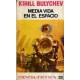 Media vida en el espacio (Emecé Ciencia Ficción #28) - Kir Bulychev