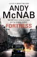 Fortress - Andy McNab