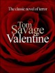 Valentine - Tom Savage