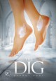 The Dig - Audrey Hart