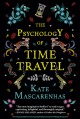 The Psychology of Time Travel - Kate Mascarenhas