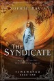 The Syndicate (Timewaves Book 1) - Sophie Davis