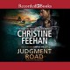 Judgment Road Audiobook – Unabridged Christine Feehan (Author),‎ Jim Frangione (Narrator),‎ Recorded Books (Publisher - Christine Feehan, Jim Frangione
