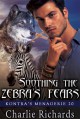 Soothing the Zebra's Fears - Charlie Richards