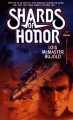 Shards of Honor (Vorkosigan Saga, #1) - Lois McMaster Bujold