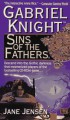 Gabriel Knight: Sins of the Fathers - Jane Jensen