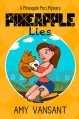 Pineapple Lies: Pineapple Port Romantic Comedy / Mystery: Book One (Pineapple Port Mysteries 1) - Amy Vansant