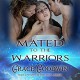 Mated to the Warriors: The Interstellar Brides, Book 2 - Grace Goodwin, BJ Pottsworth, Audrey Conway, Inc KSA Publishing Consultants