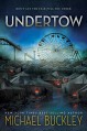 Undertow - Michael Buckley