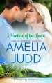 A Venture of the Heart (Silver Bay, #1) - Amelia Judd, Karen Dale Harris