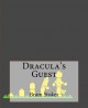 Dracula's Guest - Bram Stoker