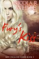 Fury's Kiss: New England Furies Book 1 - Nicola R. White