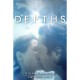 Depths (Lengths, #2) - Steph Campbell, Liz Reinhardt