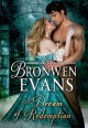 A Dream of Redemption - Bronwen Evans