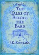 The Tales of Beedle the Bard - J.K. Rowling