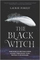 The Black Witch - Laurie Forest