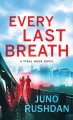 Every Last Breath (Final Hour #1) - Juno Rushdan