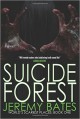 Suicide Forest - Jeremy Bates