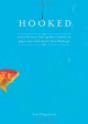 Hooked: Write Fiction That Grabs Readers at Page One & Never Lets Them Go - Les Edgerton