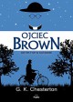 Ojciec Brown - G.K. Chesterton