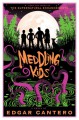 Meddling Kids: A Novel - Edgar Cantero